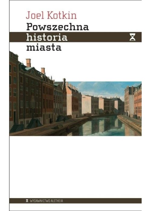 Powszechna historia miasta