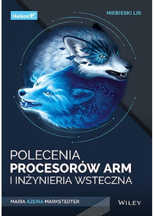 Niebieski lis. Polecenia procesorów Arm i inżynier