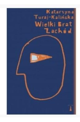 Wielki Brat Zachód