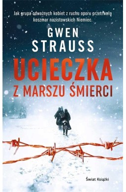 Ucieczka z marszu śmierci