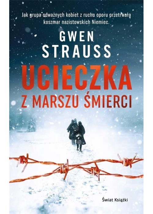 Ucieczka z marszu śmierci