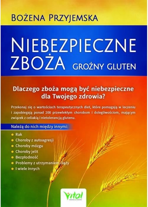 Niebezpieczne zboża. Groźny gluten