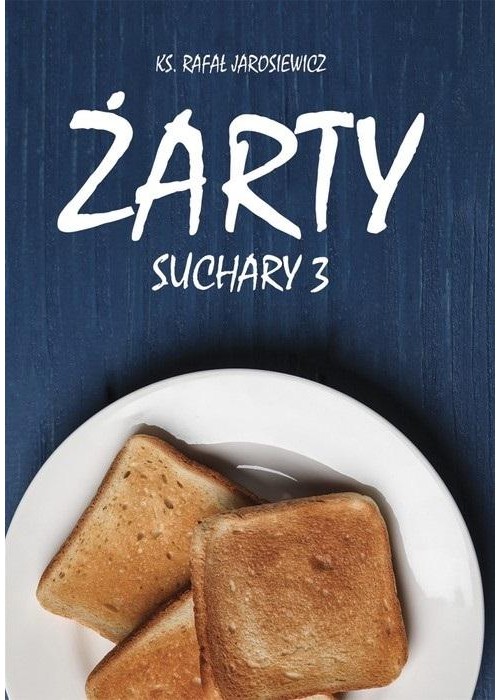 Żarty. Suchary 3