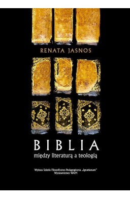 Biblia między literaturą a teologią