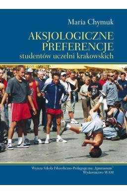 Aksjologiczne preferencje studentów uczelni krak.