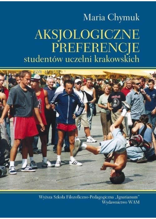 Aksjologiczne preferencje studentów uczelni krak.