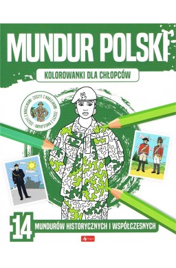 Kolorowanki dla chłopców. Mundur polski