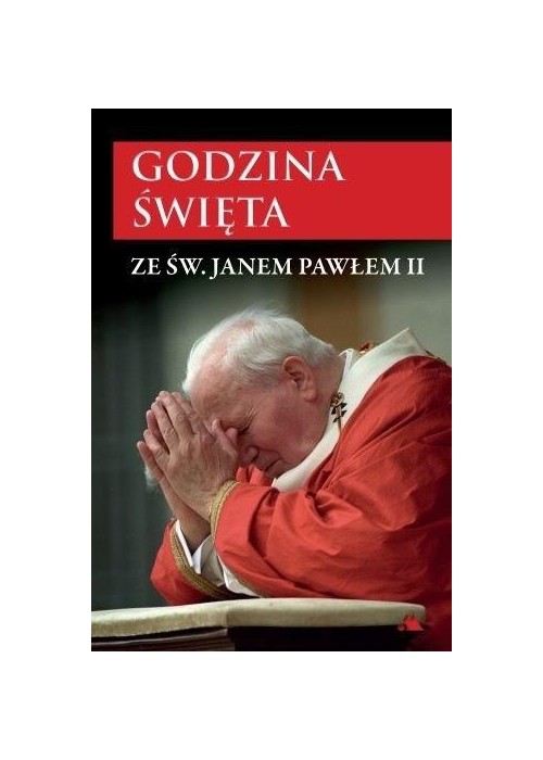 Godzina Święta ze św. Janem Pawłem II