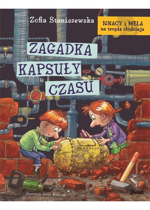 Ignacy i Mela na tropie...Zagadka kapsuły czasu