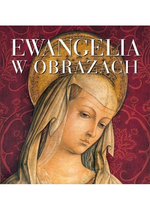 Ewangelia w obrazach
