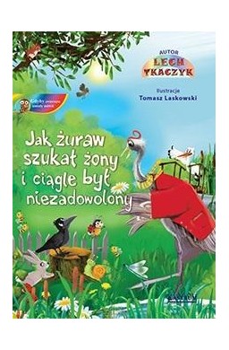 Jak żuraw szukał żony...+ CD