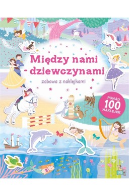 Zabawa z naklejkami. Między nami dziewczynami