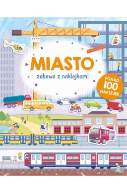 Zabawa z naklejkami. Miasto