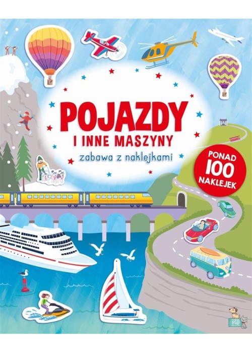 Zabawa z naklejkami. Pojazdy i inne maszyny