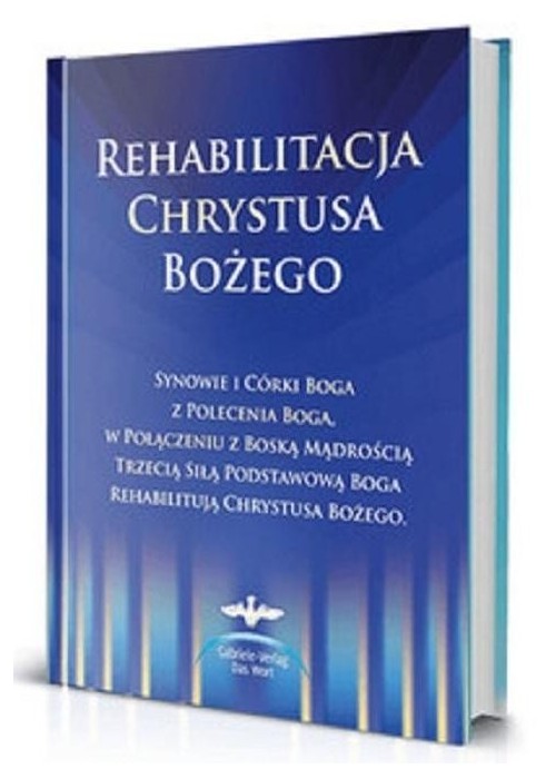 Rehabilitacja Chrystusa Bożego