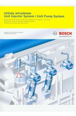 Bosch. Układy wtryskowe Unit Injector System