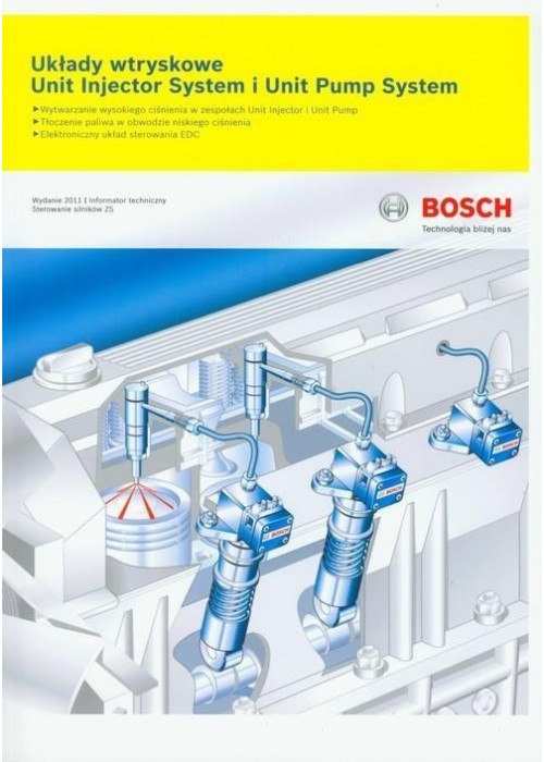 Bosch. Układy wtryskowe Unit Injector System