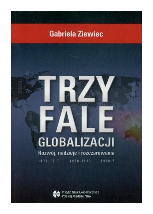 Trzy fale globalizacji