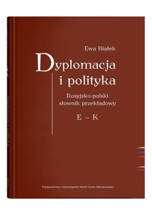 Dyplomacja i polityka. Ros-poi słownik przekładowy