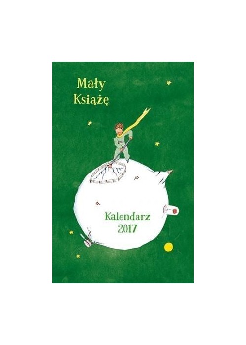 Kalendarz 2017 Mały Książę