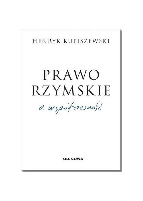 Prawo rzymskie a współczesność