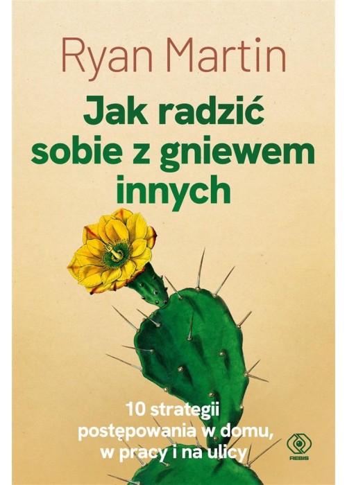 Jak radzić sobie z gniewem innych