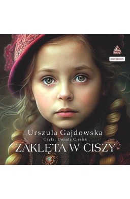 Zaklęta w ciszy audiobook