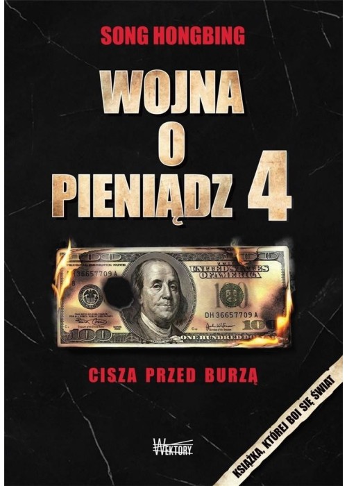 Wojna o pieniądz 4. Cisza przed burzą