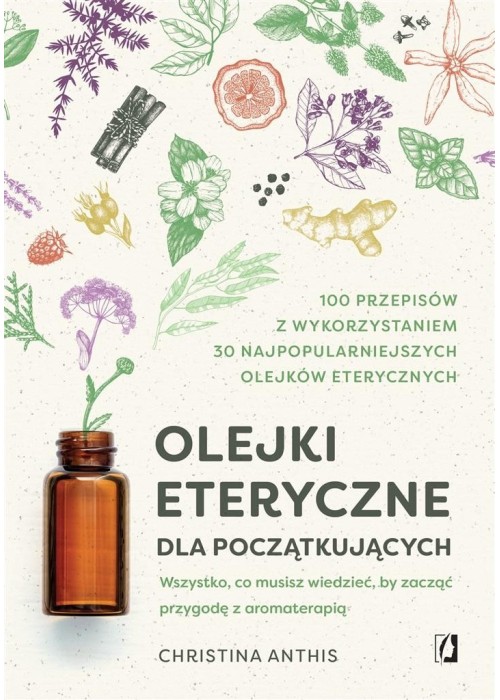 Olejki eteryczne dla początkujących