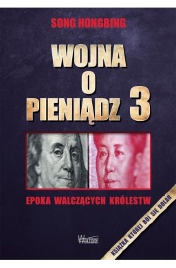 Wojna o pieniądz 3