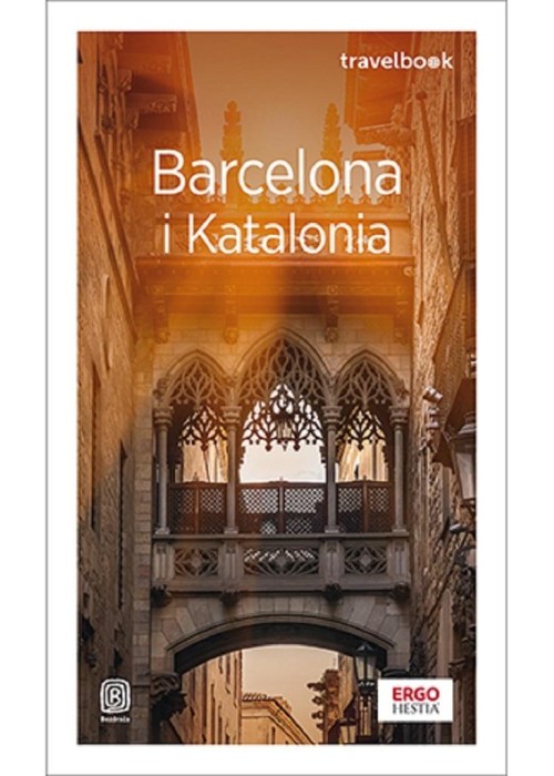 Barcelona i Katalonia. Travelbook. Wydanie 4