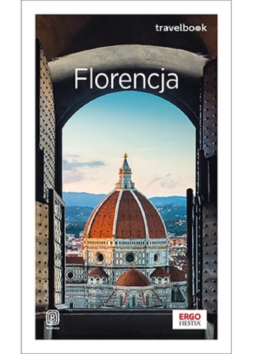 Florencja. Travelbook. Wydanie 1