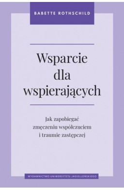 Wsparcie dla wspierających. Jak zapobiegać...