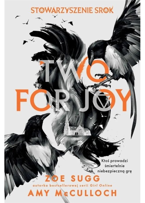 Stowarzyszenie Srok: Two for joy