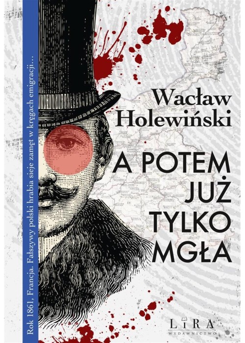 A potem już tylko mgła