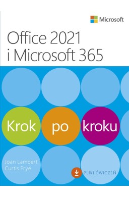 Office 2021 i Microsoft 365 Krok po kroku