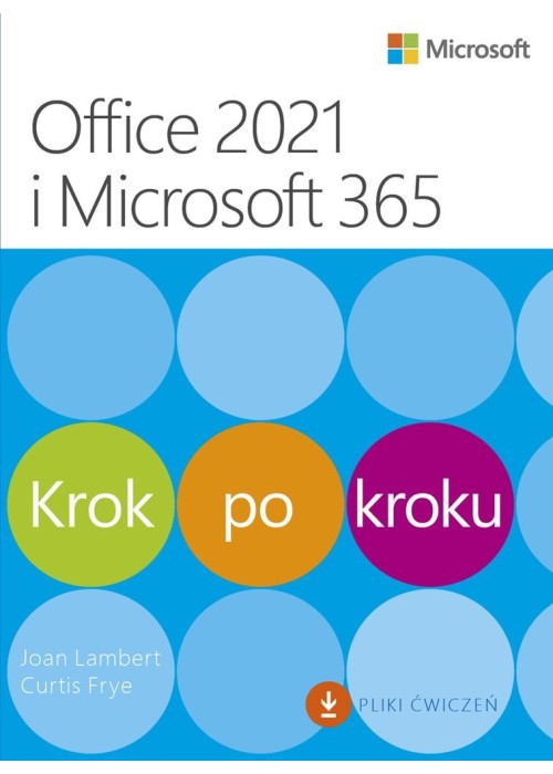 Office 2021 i Microsoft 365 Krok po kroku