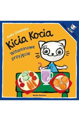 Kicia Kocia. Witaminowe przyjęcie