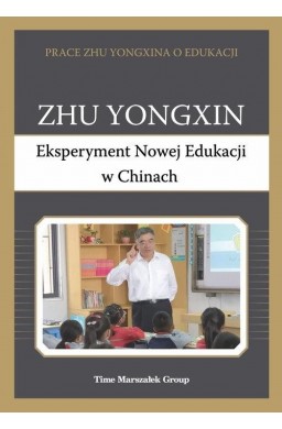 Eksperyment Nowej Edukacji w Chinach