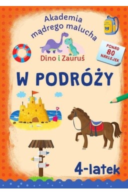 Dino i Zauruś. 4-latek. W podróży