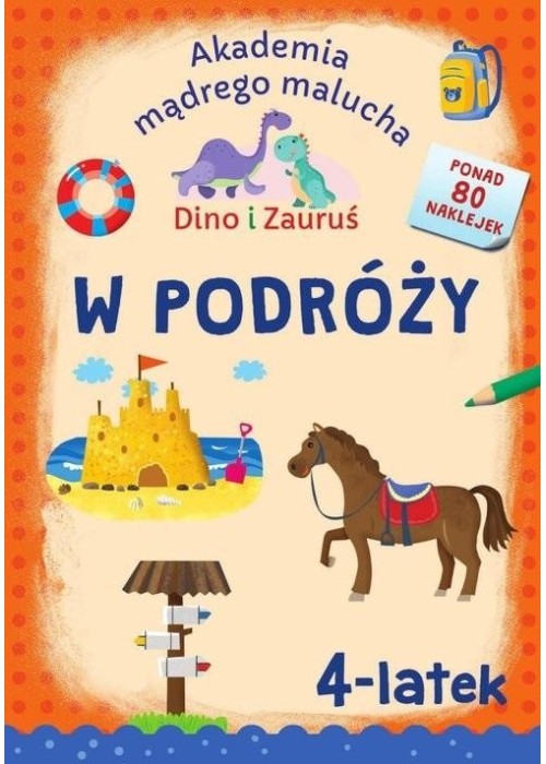 Dino i Zauruś. 4-latek. W podróży