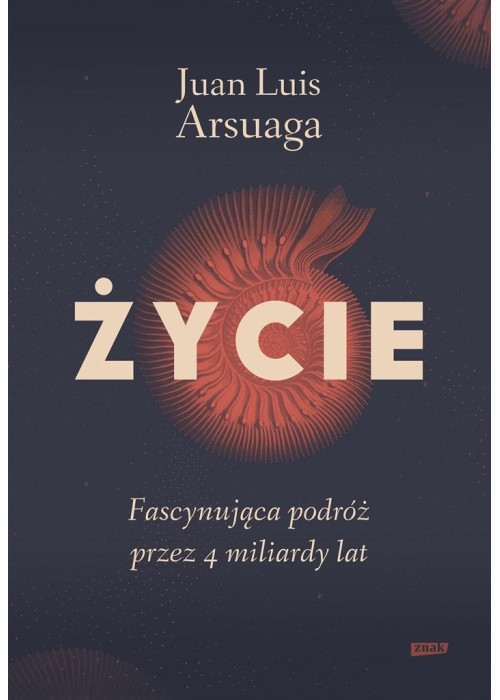 Życie. Fascynująca podróż przez 4 miliardy lat