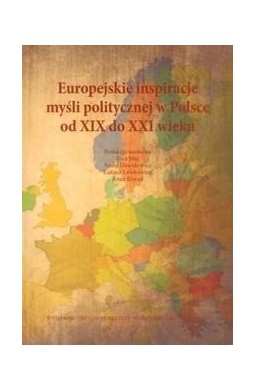 Europejskie inspiracje myśli politycznej w Polsce