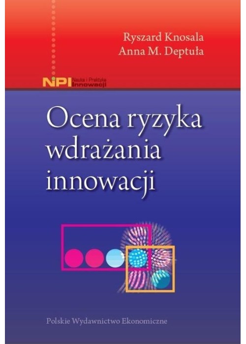 Ocena ryzyka wdrażania innowacji