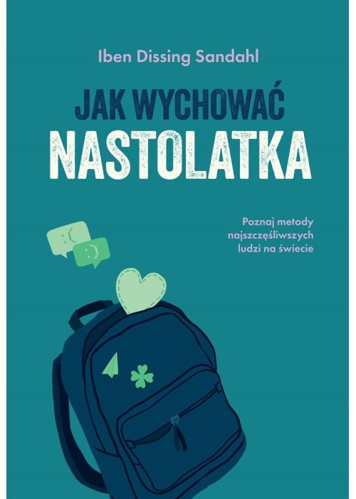 Jak wychować nastolatka