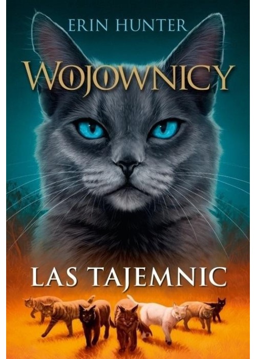 Wojownicy T.3 Las tajemnic
