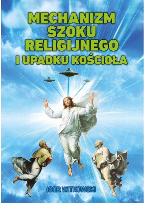 Mechanizm szoku religijnego i upadku Kościoła