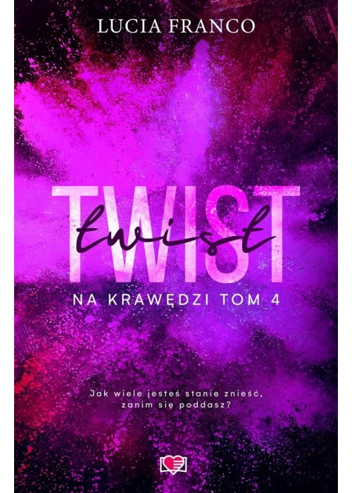 Na krawędzi T.4 Twist