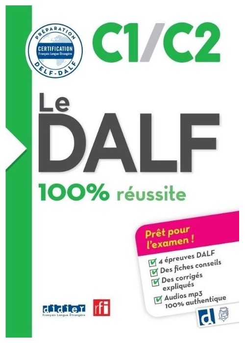 DALF 100% reussite C1/C2