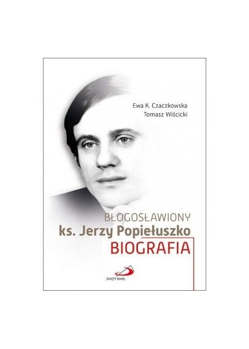 Błogosławiony ks. Jerzy Popiełuszko